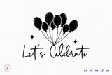 Let's Celebrate - New Years T Shirt design