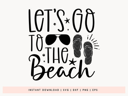 Let's Go To The Beach SVG Design