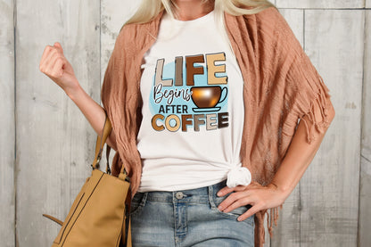Life Begins After Coffee Sublimation PNG