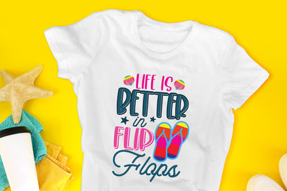 Life Is Better In Flop Flops, Summer PNG Sublimation