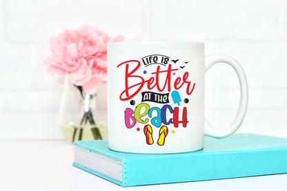 Life is Better at the Beach, Summer Sublimation