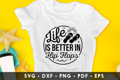 Life is Better in Flop Flops, Beach Life SVG
