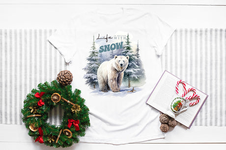 Life is Better with Snow, Winter Shirt Sublimation Designs