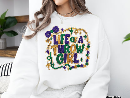 Life of a Throw Girl, Faux Yarn Mardi Gras Sublimation