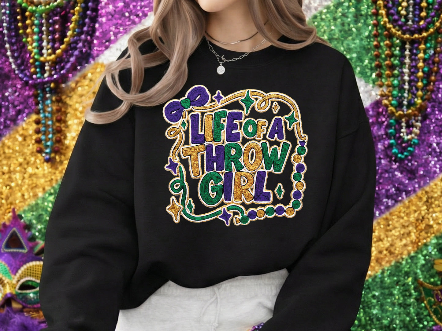 Life of a Throw Girl, Faux Yarn Mardi Gras Sublimation