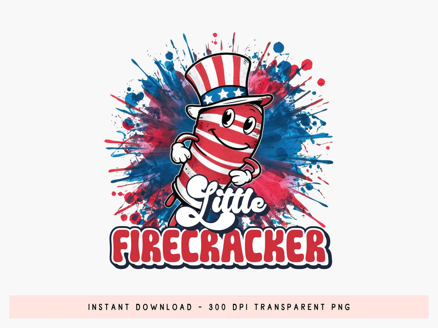 Little Firecracker, Cute 4th of July Sublimation