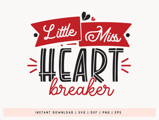 Little Miss Heartbreaker - Handcrafted Kids Valentine SVG