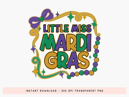 Little Miss Mardi Gras Sublimation Transfer