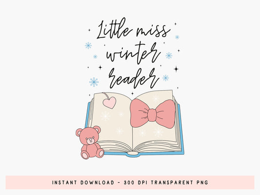 Little Miss Winter Reader Sublimation Design