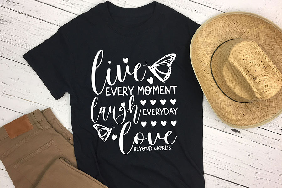 Live Every Moment Laugh Everyday - Funny Butterfly SVG