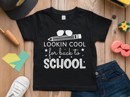 Lookin Cool For Back To School SVG Cut File