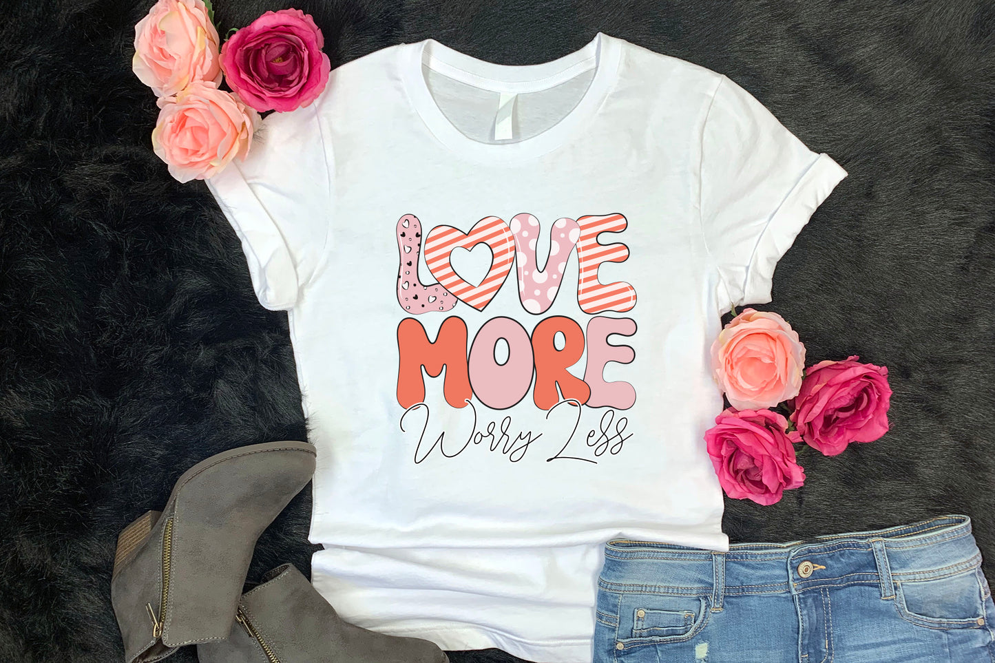 Love More Worry Less - Retro Valentine Sublimation