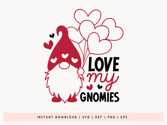 Love My Gnomies - Valentines Day SVG Design