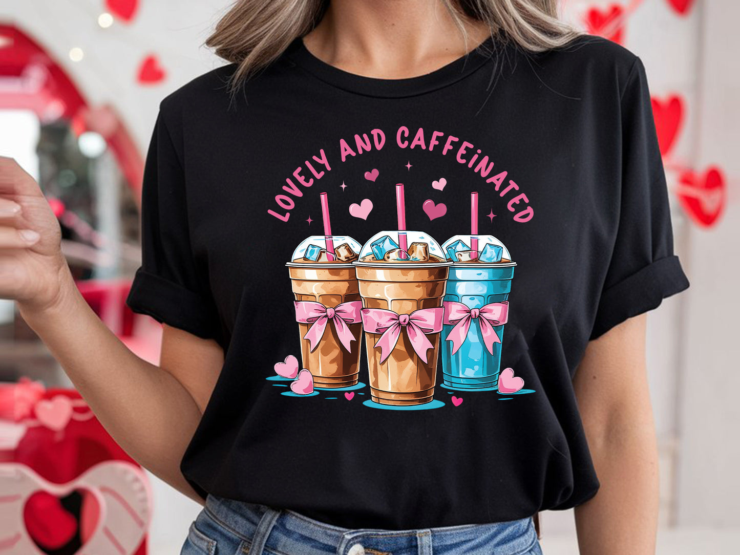 Lovely and Caffeinated - Valentine Coquette Sublimation