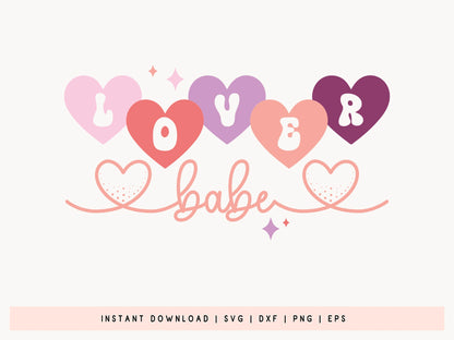 Lover Babe - Retro Valentine SVG Quote