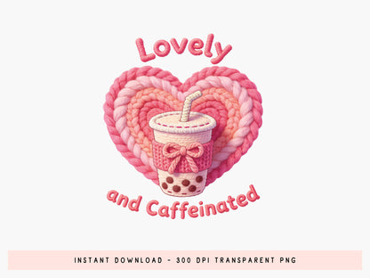 Lovey and Caffeinated, Faux Yarn Valentine PNG