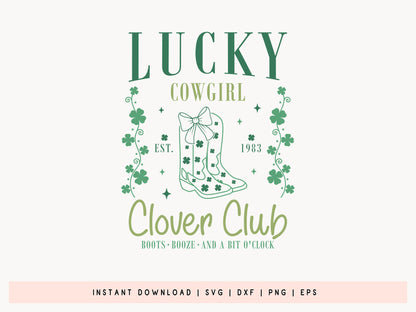 Lucky Cowgirl Clover Club, Unique St Patrick's Day SVG