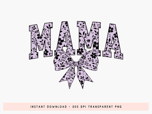 Mama Floral Coquette Bow Sublimation Design