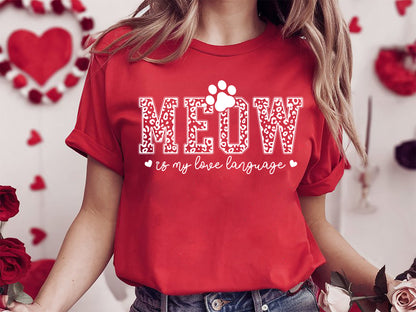 Meow is My Love Language - Valentine Cat SVG Quote