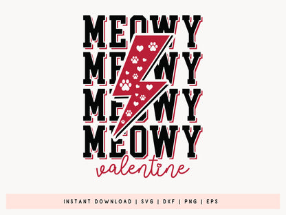 Meowy Valentine - Cat Valentine's Day SVG