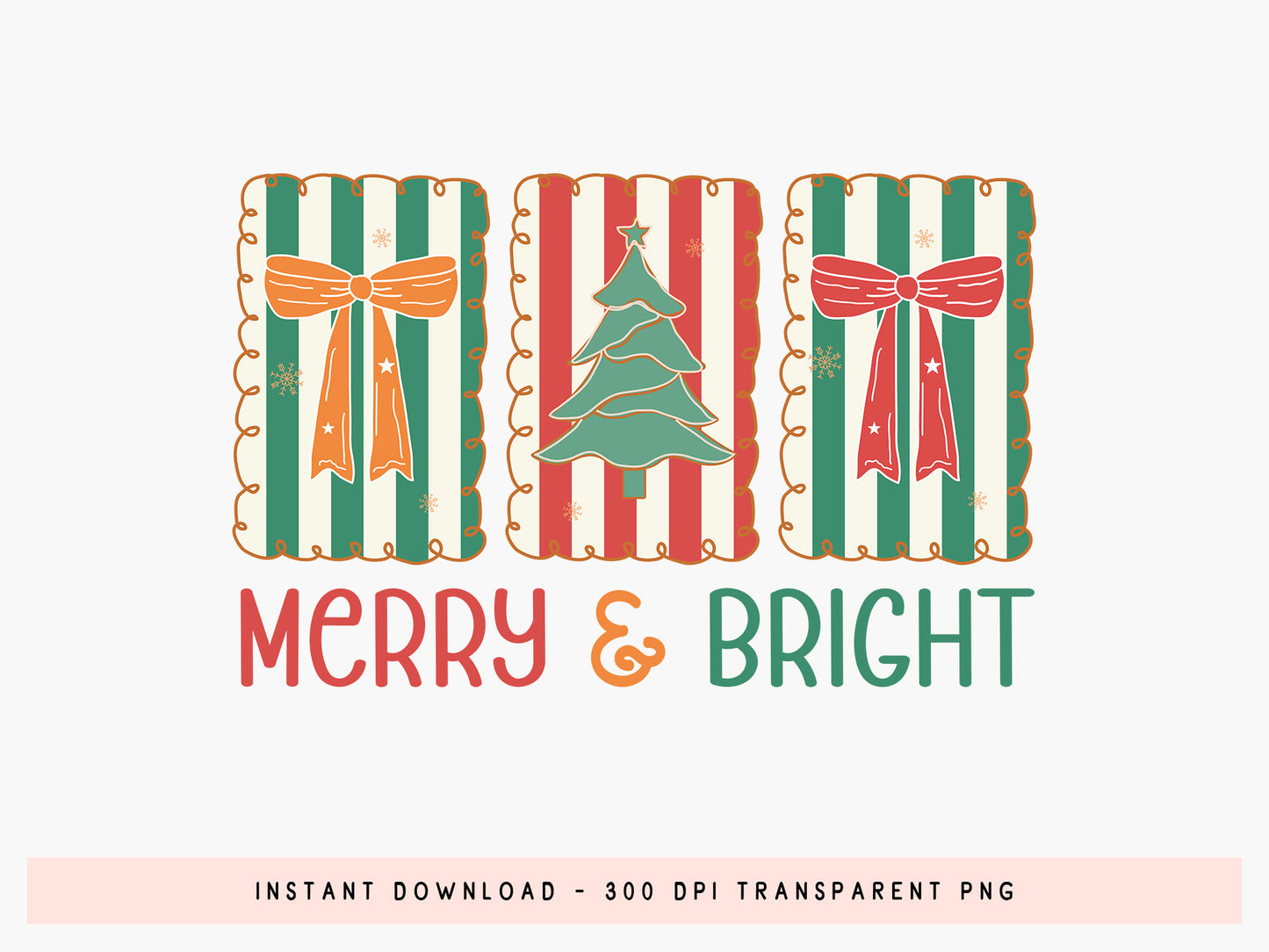 Merry & Bright, Coquette Christmas Sublimation PNG
