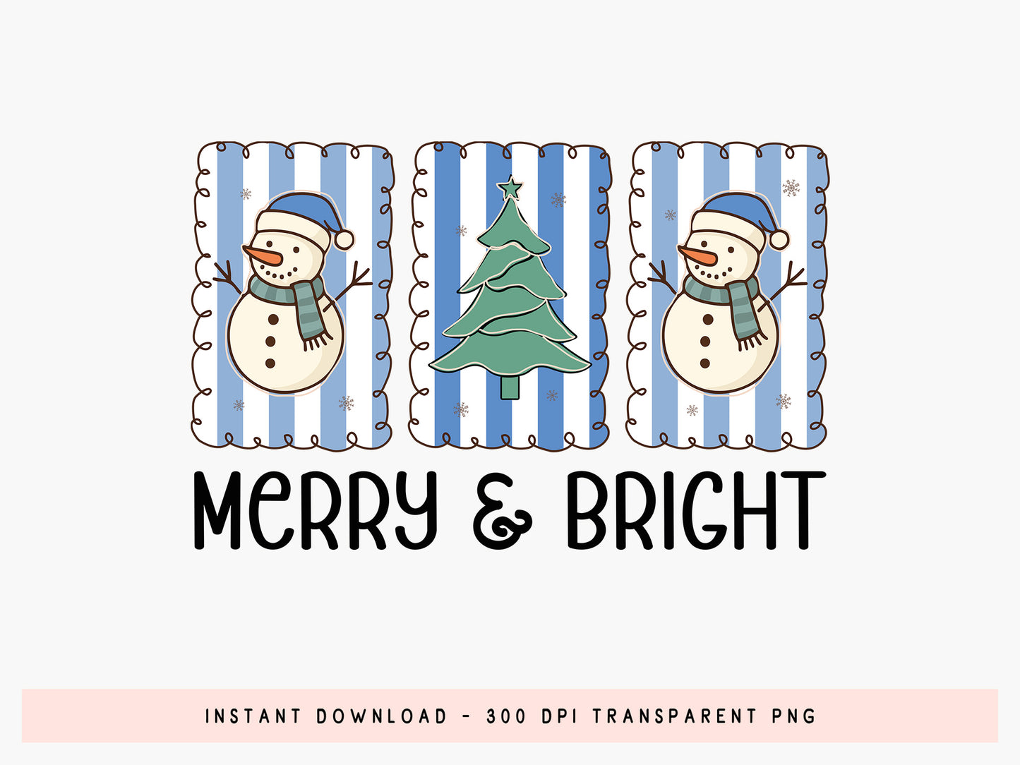 Merry & Bright, Snowman Christmas Sublimation