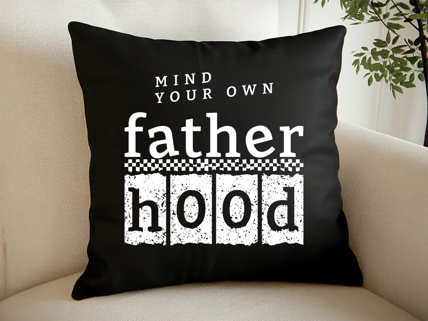 Mind Your Own Fatherhood, Father's Day Cricut SVG
