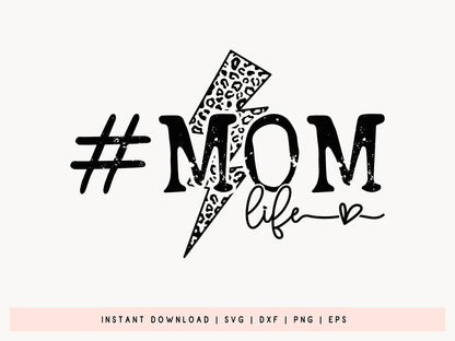 Mom Life, Mother's Day SVG Cut File