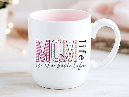 Mom Life is the Best Life Sublimation PNG Design