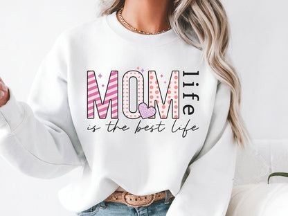 Mom Life is the Best Life Sublimation PNG Design