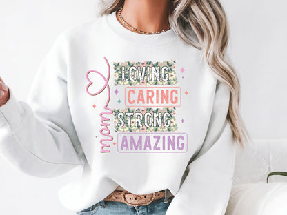 Mom Loving Caring Strong Amazing Sublimation PNG
