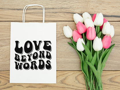 Motivational SVG Cut File - Love Beyond Words