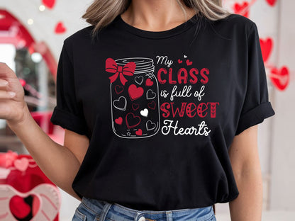 My Classroom is Full of Sweethearts - Valentine Teacher SVG