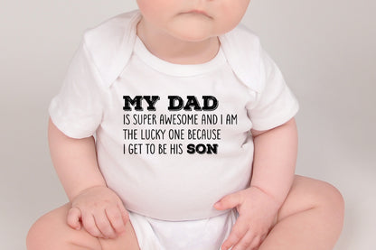 My Dad is Super Awesome, Fathers Day Design SVG