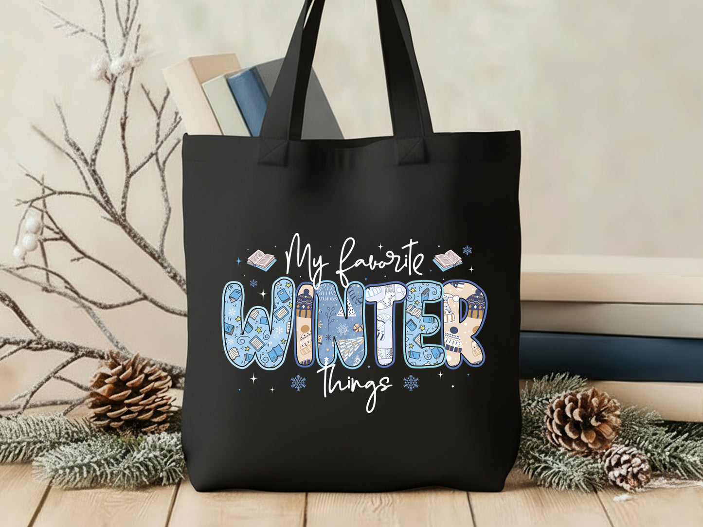 My Favorite Winter Things PNG Sublimation
