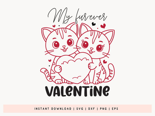 My Fur Ever Valentine - Best Cat Valentine's Day SVG