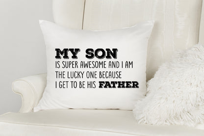 My Son is Super Awesome, Cute Fathers Day SVG
