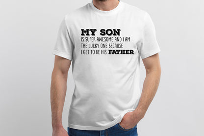 My Son is Super Awesome, Cute Fathers Day SVG