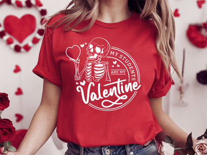 My Students Are My Valentine Teacher SVG Vector