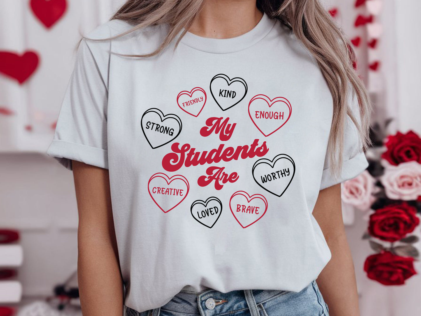 My Students Are Strong - Teacher Valentine's Day SVG