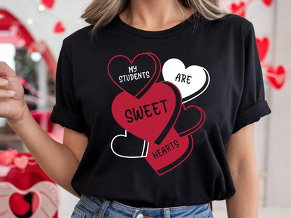 My Students Are Sweethearts - Teacher Valentine SVG