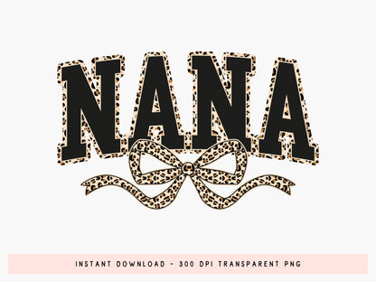 Nana Leopard Coquette Bow Sublimation Print