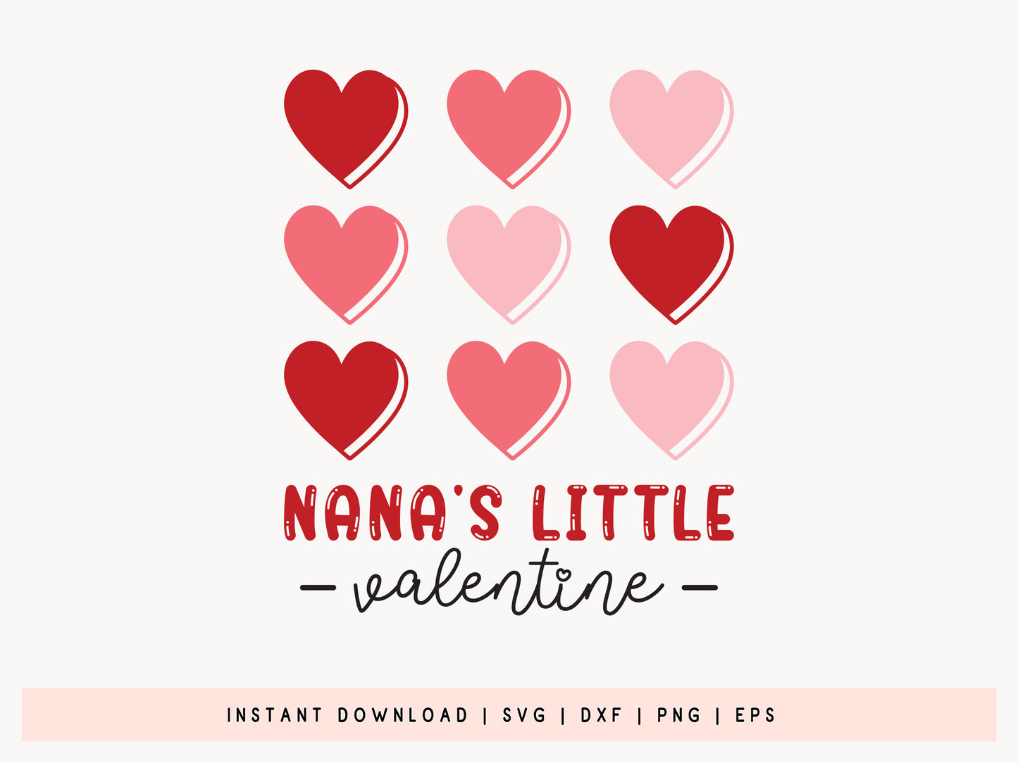 Nana's Little Valentine SVG File For Kids