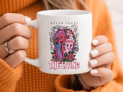 Never Trust the Living - Pink Halloween Sublimation