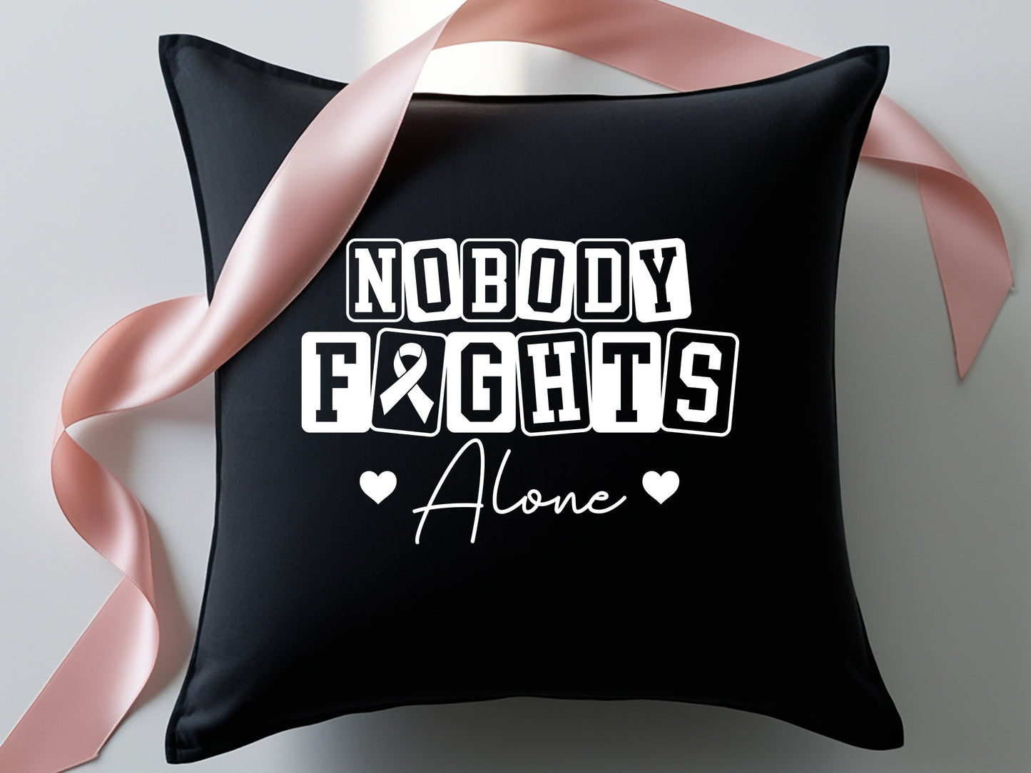 Nobody Fights Alone - Breast Cancer Awareness SVG