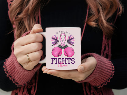 Nobody Fights Alone - Breast Cancer Awareness Sublimation