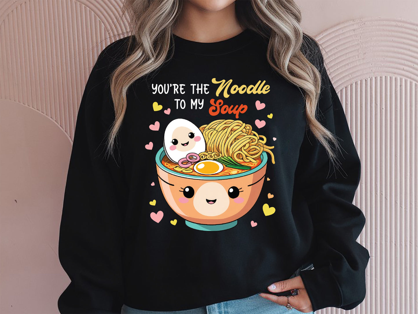 Noodle to My Soup Valentines Day Food Sublimation