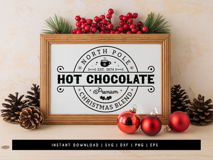 North Pole Hot Chocolate Wood Sign SVG