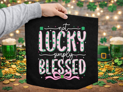 Not Lucky Simply Blessed, Preppy St Patrick's PNG