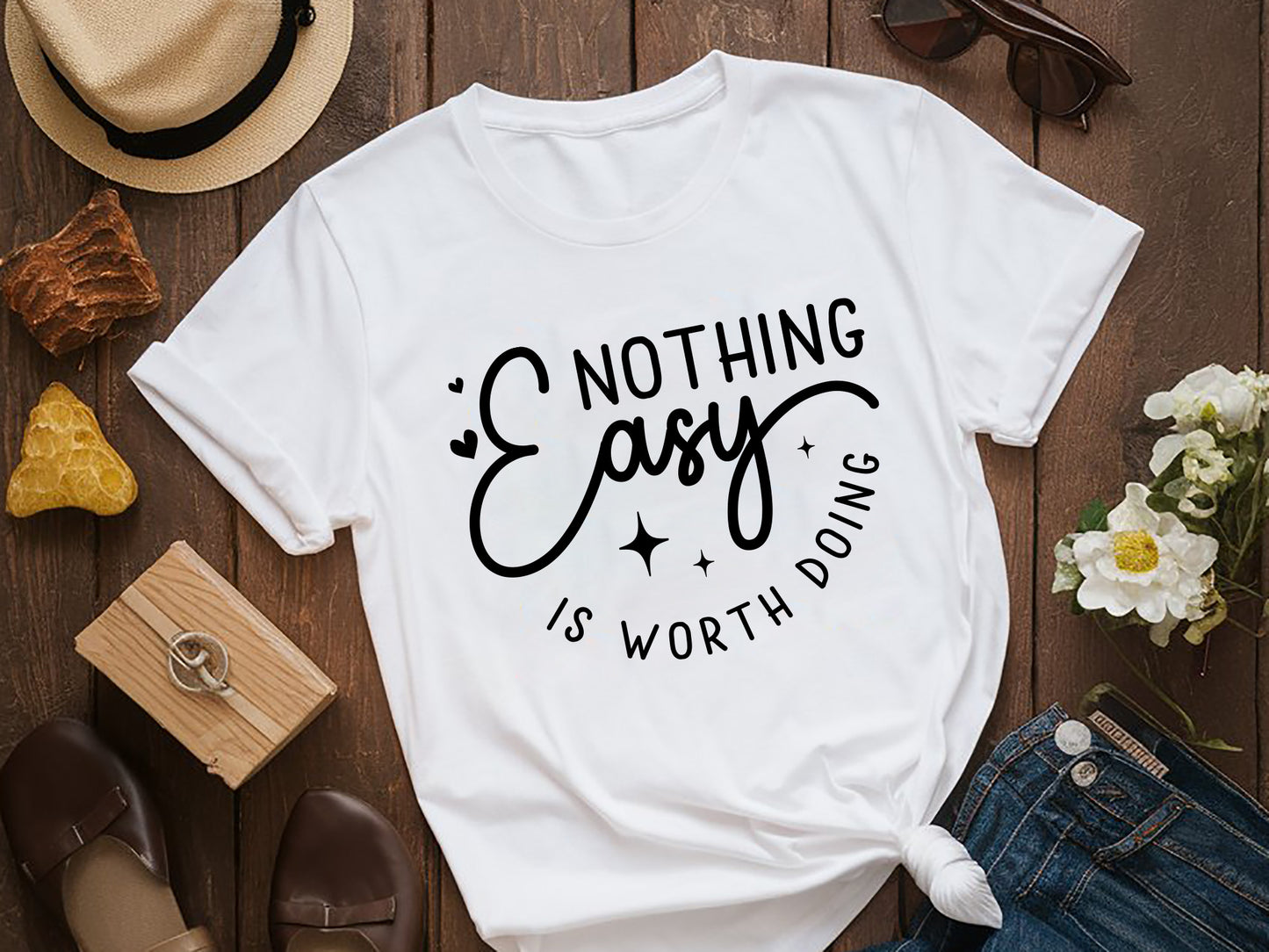 Nothing Easy is Worth Doing - Motivational SVG Quote